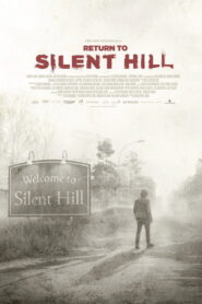 Terror en Silent Hill: Regreso al infierno